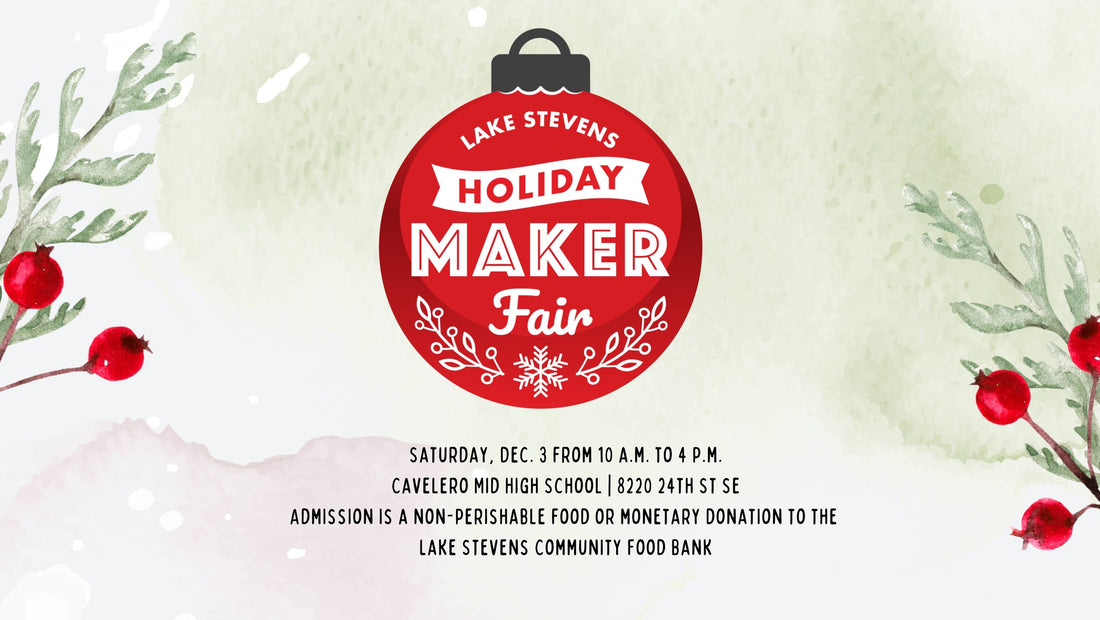 Lake Stevens Holiday Maker Fair on Dec 3rd, 2022