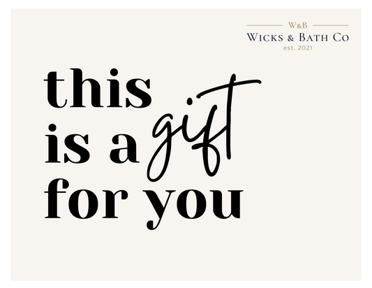 Wicks & Bath Co. Gift Cards - Wicks and Bath Co.